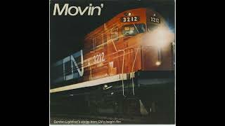 Gordon Lightfoot - Movin&#39; - Talkin&#39; Freight - Steel Rail Blues