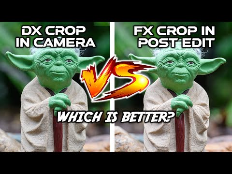 DX Crop In Camera VS FX Crop In Post Edit | Which Is BETTER?