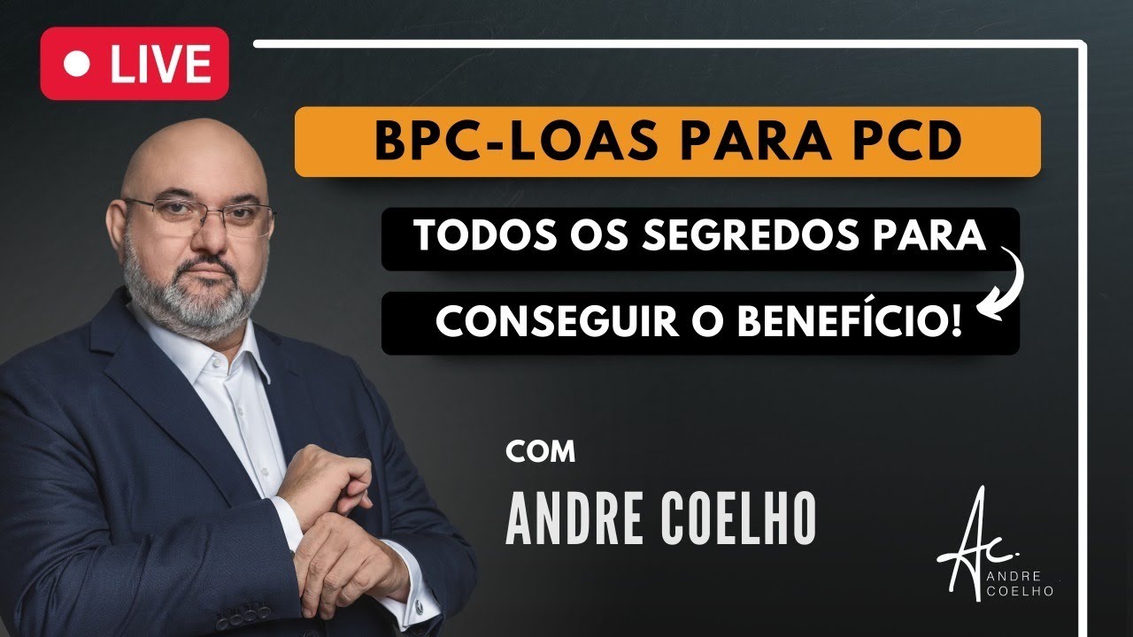 BPC LOAS PARA PCD´S - TODOS OS SEGREDOS PARA CONSEGUIR O BENEFÍCIO