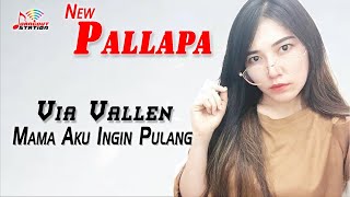Download lagu Via Vallen - Mama Aku Ingin Pulang mp3 Download lagu Via Vallen - Mama Aku Ingin Pulang mp3