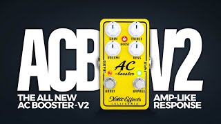 Introducing the AC Booster V2 from Xotic Effects