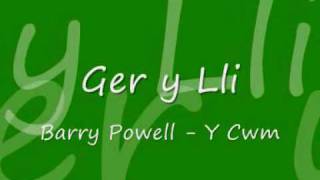 Ger y Lli - Y Cwm