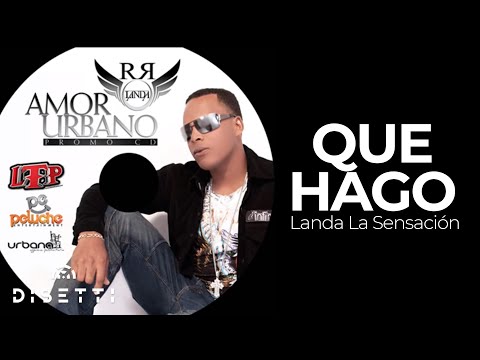 Landa La Sensación - Que Hago ® (Audio con Letra) 'Salsa Urbana'