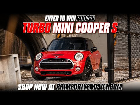 Prime Driven Daily 49 - 2015 Turbocharged Mini Cooper S - Go Kart Handling - SO FUN TO DRIVE!