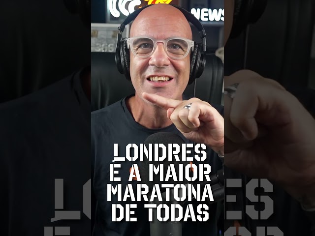 Londres é maior maratona de todas!