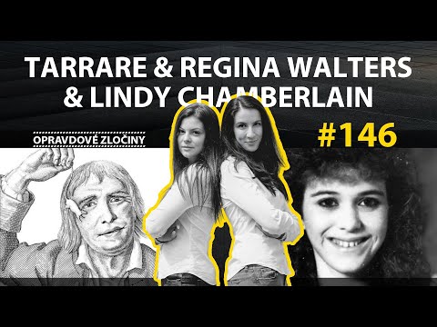 #146 - Tarrare & Regina Walters & Lindy Chamberlain