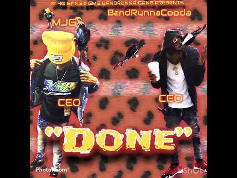 MJG - {Done} Ft. BandRunna Cooda