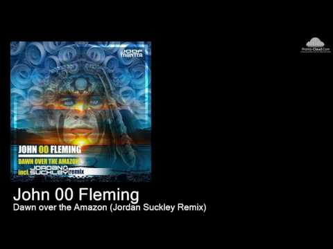 JM 115 John 00 Fleming - Dawn over the Amazon (Jordan Suckley Remix) [Various]