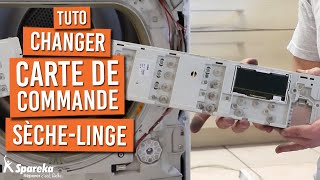 Comment changer la carte de commande d\'un sèche linge