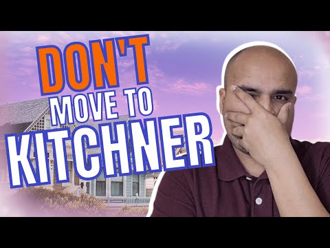 The Dark Side of Kitchener, Ontario | 5 Reasons to Think Twice Before Moving