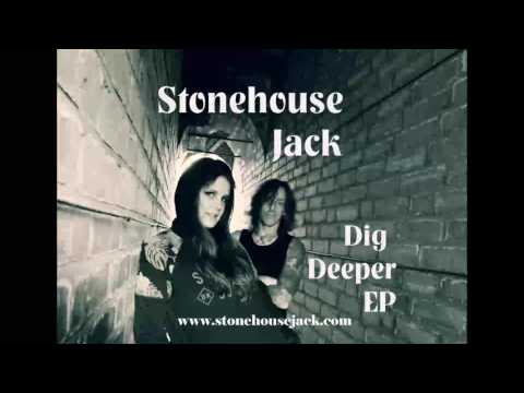 Stonehouse Jack - Dig Deeper EP (All Tracks)