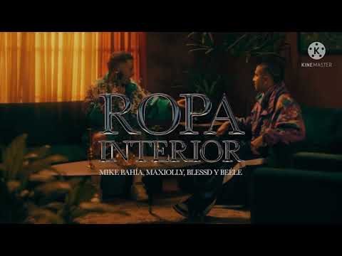 MIKE BAHÍA ❌ BLESSD ❌ BEÉLE ❌MAXIOLY ❌ (LYRICS) 2022