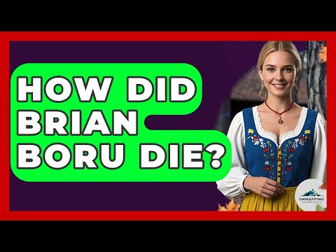 How Did Brian Boru Die? - Unmapping Scandinavia