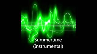 MUSIC: Summertime (Instrumental)