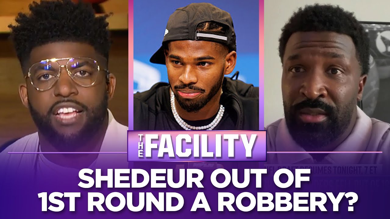 Shedeur Sanders falling out of the 1st round is a "highway robbery" | NFL | THE FACILITY