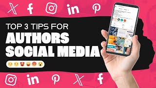 Social Media Marketing for Authors - Top 3 Tips | Children