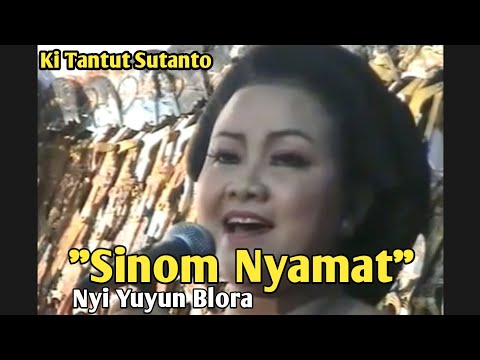 Sinom Nyamat Nyi Yuyun Blora - Ki Tantut Sutanto - Wayng Kulit