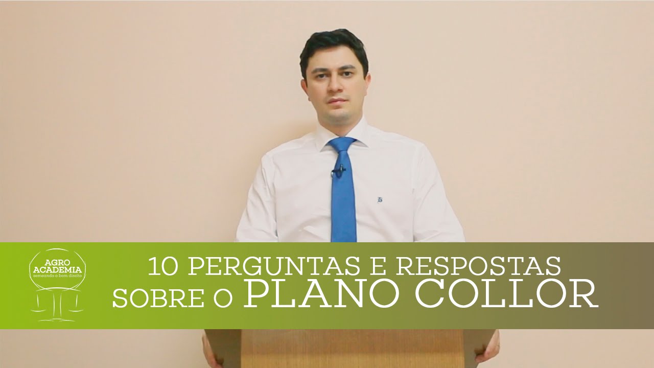 Plano Collor e Crédito Rural - 10 Perguntas e Respostas