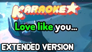 Love Like You (End Credits) - Steven Universe Karaoke (Extended Version)