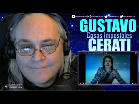 Gustavo Cerati - Copyright Edits - Reaction - Cosas Imposibles - Requested