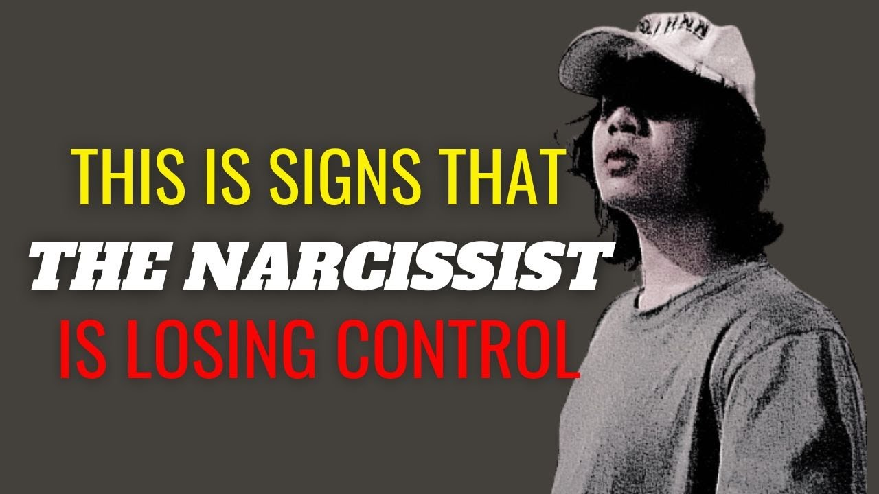 Recognizing Signs That The Narcissist Is Losing Control | NPD | narcissism |