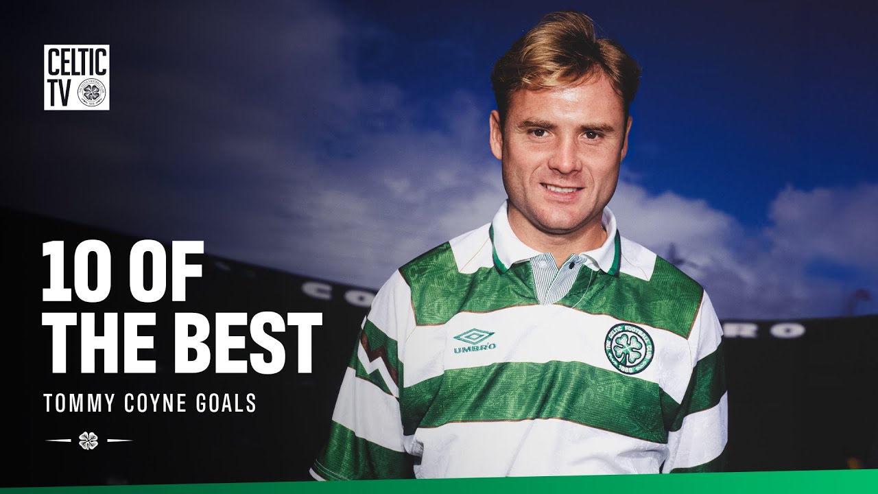 10 of the Best: Tommy Coyne