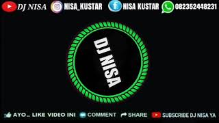 Download lagu Dj Remix Ilir7 Jangan Nakal Sayang | versi dj nisa mp3