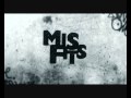 Misfits Theme E4 