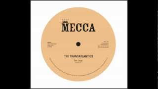 The Transatlantics - Tea Legs