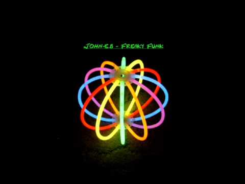 John-e.b - Freaky Funk.wmv