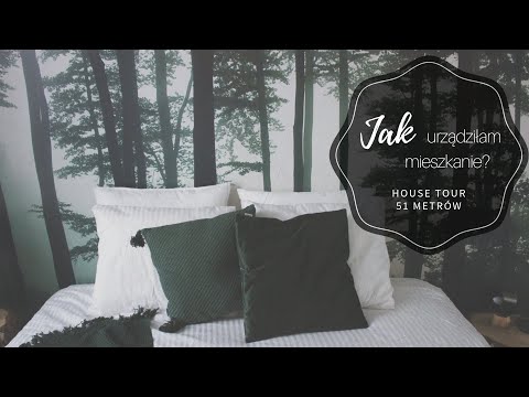 Jak urządziłam nowe mieszkanie? HOUSE TOUR: 51 m2
