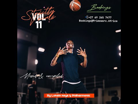 Philharmonic Strictly Vocals vol 11 Mixed & Compiled by Philharmonic & Lokzin Keys