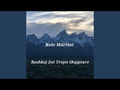 Bashkoj Zot Trojet Shqiptare