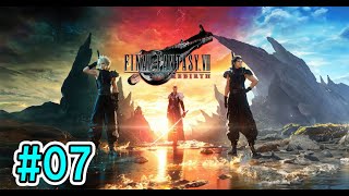 【FF7 リバース】『ソルジャースパのFINAL FANTASY VII REBIRTH ＃07「Chapter4 新時代の号砲」ジュノンエリア散策』勇者スパのGameLive♪【生放送】