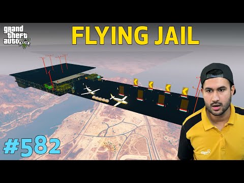 GTA 5 : TOP SECRET FLYING JAIL NO ONE KNOWS | GTA 5 GAMEPLAY #582