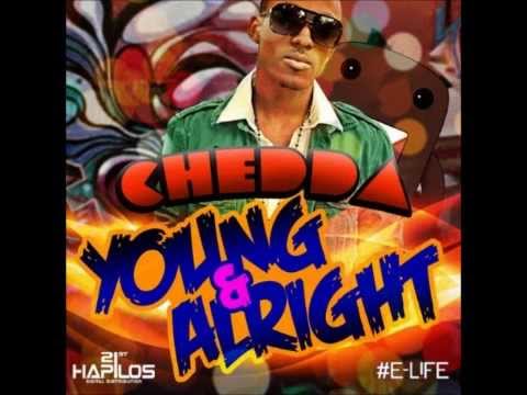 Chedda - Young & Alright (March 2012)