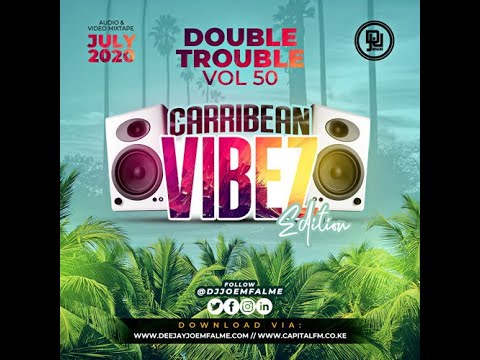 Dj Joe Mfalme Mix 50 - Carribean Vibez, Dancehall, Ragga, Riddims.