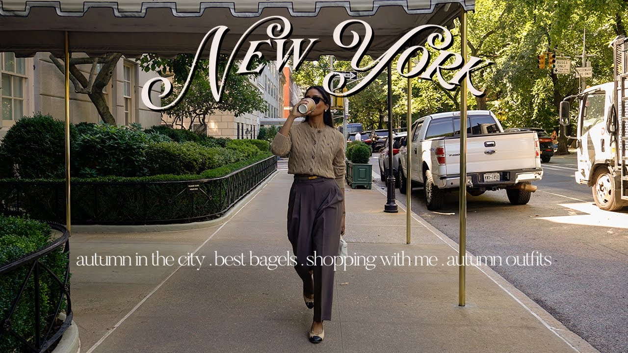 life in New York | Early Autumn, best food, shopping & exploring new places 🍂