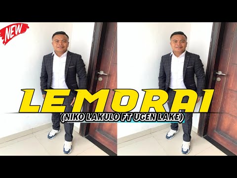 LEMORAI - DANSA TERBARU - NIKO LAKULO FT UGEN LAKE