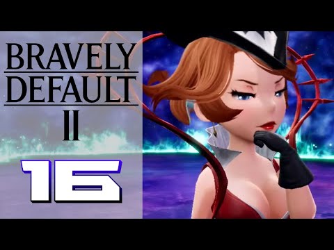 Gambler's Fall! – Bravely Default II (BLIND) – Gameplay Walkthrough Part 16