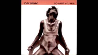 Joey Negro - Do What You Feel