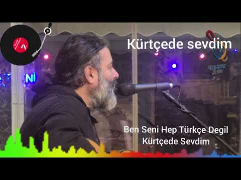 Kürtçede Sevdim & Pirocan 