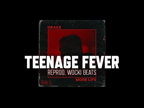 Drake - Teenage Fever (Instrumental) (Reprod.  Wocki Beats)