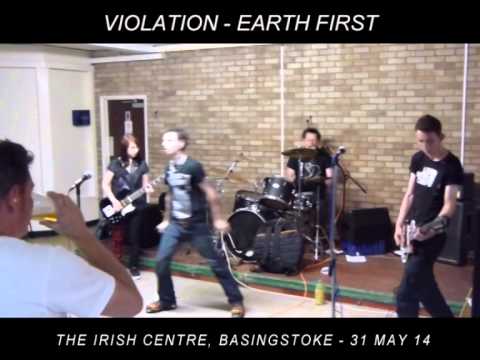 Violation - Earth First (Live) 31 May 14