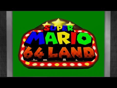 Super Mario 64 Land (Part 1) Super Mario 64 romhack/mod