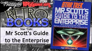 Mr Scott's Guide to the Enterprise (Titan Books, 1987) | Retro Books