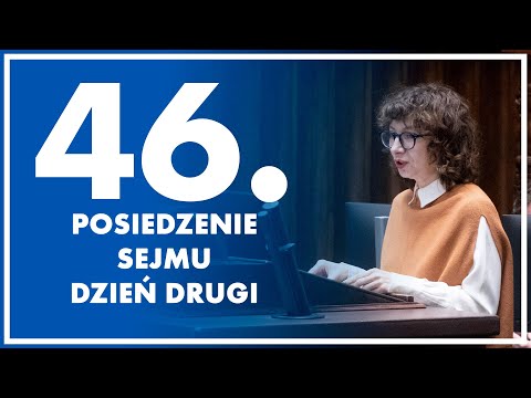 46. posiedzenie Sejmu - dzień 2. 4 grudnia 2025 r.