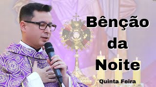 10/10 - Benção da Noite | Oração da Noite