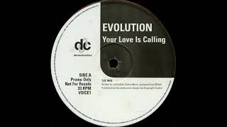Evolution - Your Love Is Calling (The Mix)
