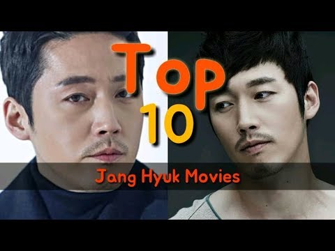 Best 10 Jang Hyuk Movies